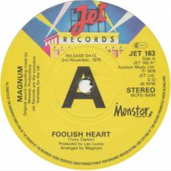 Magnum (UK) : Foolish Heart - Baby Rock Me
